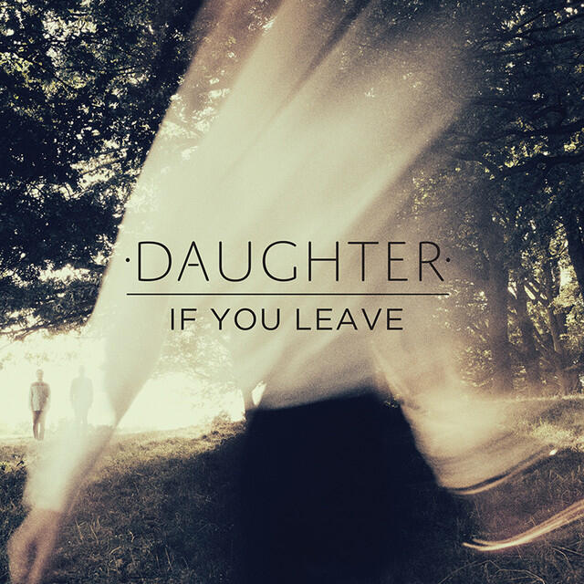 Daughter If you Leave